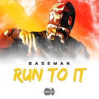 Thumbnail for the Baseman - Run To It link, provided by host site