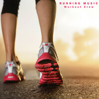 Thumbnail for the Workout Crew - Running Music link, provided by host site