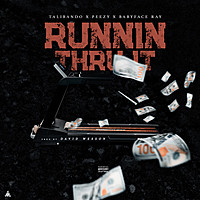 Thumbnail for the Talibando - Running Thru It link, provided by host site