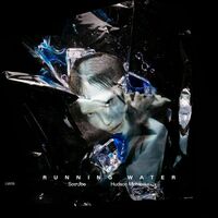 Thumbnail for the Hudson Mohawke - Running Water link, provided by host site