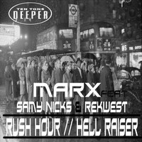 Thumbnail for the Marx - Rush Hour | Hellraiser link, provided by host site