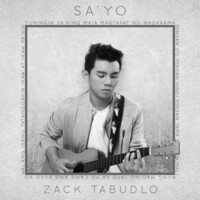 Thumbnail for the Zack Tabudlo - Sa'yo link, provided by host site