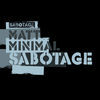 Thumbnail for the Matt Minimal - Sabotage link, provided by host site