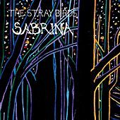 Thumbnail for the The Stray Birds - Sabrina link, provided by host site