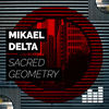Thumbnail for the Mikael Delta - Sacred Geometry link, provided by host site