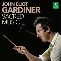Thumbnail for the John Eliot Gardiner - Sacred Music link, provided by host site