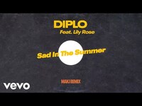 Thumbnail for the Diplo - Sad in the Summer MAKJ Remix link, provided by host site