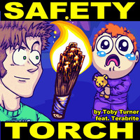 Thumbnail for the Toby Turner & Tobuscus - Safety Torch link, provided by host site