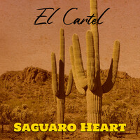 Thumbnail for the EL CARTEL - Saguaro Heart link, provided by host site