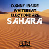 Thumbnail for the Danny Inside - Sahara link, provided by host site