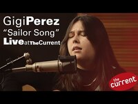 Thumbnail for the Gigi Perez - Sailor Song (live for The Current) link, provided by host site
