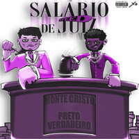 Thumbnail for the Montecristo - Salário De Juiz Speed link, provided by host site