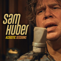 Thumbnail for the Sam Huber - Sam Huber: Acoustic Sessions link, provided by host site