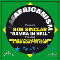 Thumbnail for the Bob Sinclar - Samba in Hell - Erik Hagleton Remix link, provided by host site