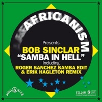 Thumbnail for the Bob Sinclar - Samba in Hell (Erik Hagleton Remix) link, provided by host site