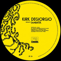 Thumbnail for the Kirk Degiorgio - Sambatek link, provided by host site