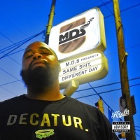 Thumbnail for the MDS - Same S**t, Different Day link, provided by host site