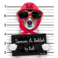 Thumbnail for the Ruff - Samson & Delilah link, provided by host site