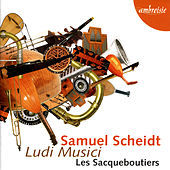 Thumbnail for the Les Sacqueboutiers - Samuel Scheidt: Ludi musici link, provided by host site