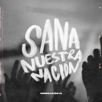 Thumbnail for the Generación 12 - Sana Nuestra Nación [En Vivo] link, provided by host site