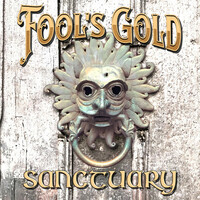 Thumbnail for the Fool's Gold - Sanctuary link, provided by host site