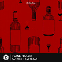 Thumbnail for the PEACE MAKER! - Sangria / Overload link, provided by host site