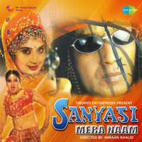 Thumbnail for the Anand Milind - Sanyasi Mera Naam (Original Motion Picture Soundtrack) link, provided by host site