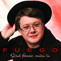 Thumbnail for the Fuego - Sărut Femeie, Mâna Ta link, provided by host site