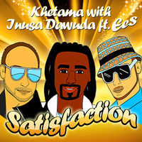 Thumbnail for the Khetama - Satisfaction (Inusa Dawuda with Khetama) link, provided by host site