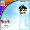 Thumbnail for the Hemant Chauhan - Satya (Unchi Medi Te Mara Santni Re, Pt. 5) link, provided by host site
