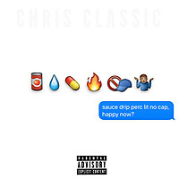 Thumbnail for the Chris Classic - SauceDripPercLitNoCapHappyNow? link, provided by host site
