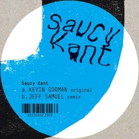 Thumbnail for the Kevin Gorman - Saucy Kant link, provided by host site