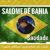 Thumbnail for the Salome de Bahia - Saudade (Remasterized Version) link, provided by host site