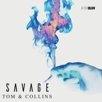 Thumbnail for the Tom & Collins - Savage link, provided by host site