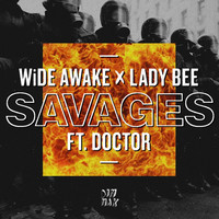 Thumbnail for the WiDE AWAKE - Savages link, provided by host site