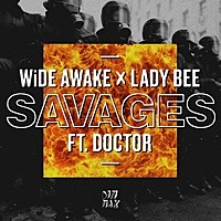 Thumbnail for the WiDE AWAKE - Savages link, provided by host site