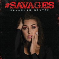 Thumbnail for the Savannah Dexter - Savages link, provided by host site