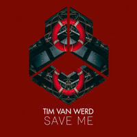 Thumbnail for the Tim van Werd - Save Me link, provided by host site