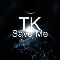 Thumbnail for the Tk - Save Me link, provided by host site