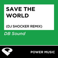 Thumbnail for the Db Sound - Save The World link, provided by host site
