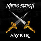 Thumbnail for the Metro Station - Savior link, provided by host site