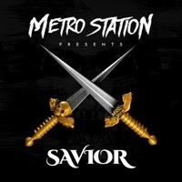 Thumbnail for the Metro Station - Savior link, provided by host site