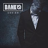 Thumbnail for the Danko - Savior link, provided by host site