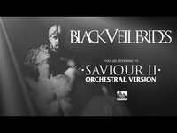 Thumbnail for the Black Veil Brides - Saviour II (Orchestral Version) link, provided by host site