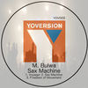 Thumbnail for the M.Bulwa - Sax Machine link, provided by host site