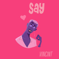 Thumbnail for the VINCINT - Say link, provided by host site