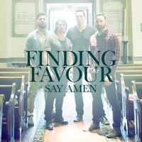 Thumbnail for the Finding Favour - Say Amen link, provided by host site