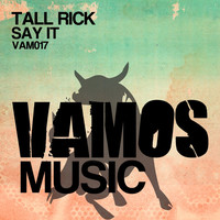 Thumbnail for the Tall Rick - Say It link, provided by host site