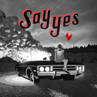 Thumbnail for the Say Yes - Say Yes link, provided by host site