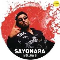 Thumbnail for the Mellow D - Sayonara link, provided by host site